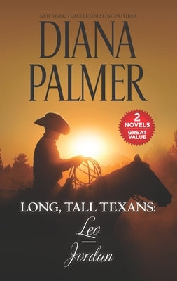 Long, Tall Texans: Leo/Jordan by Palmer, Diana