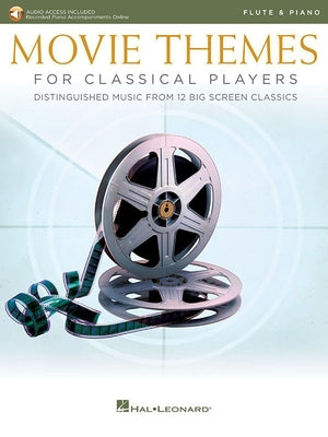 Movie Themes for Classical Players - Flute and Piano: With Online Audio of Piano Accompaniments by Hal Leonard Corp