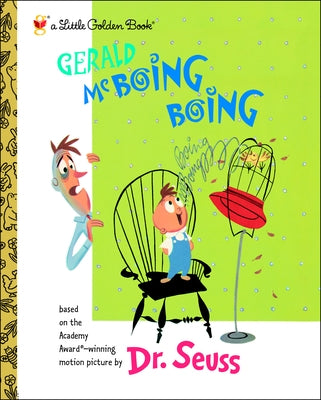 Gerald McBoing Boing by Dr Seuss