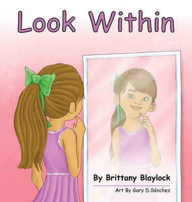 Look Within by Blaylock, Brittany