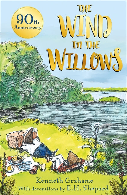 The Wind in the Willows - 90th Anniversary Gift Edition by Grahame, Kenneth