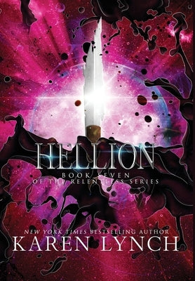 Hellion (Hardcover) by Lynch, Karen