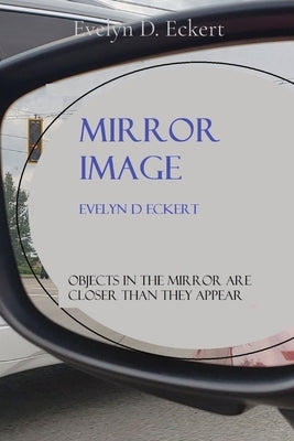 Mirror Image: Gemini Wars I by Eckert, Evelyn D.