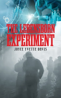 The Lebensborn Experiment by Davis, Joyce Yvette