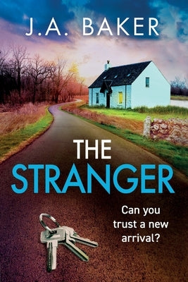 The Stranger by Baker, J. A.