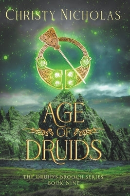 Age of Druids by Nicholas, Christy