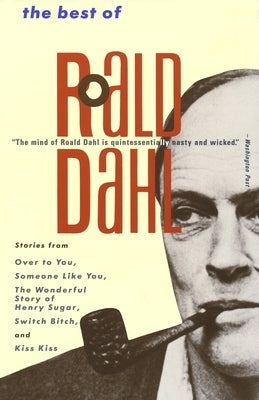 The Best of Roald Dahl by Dahl, Roald