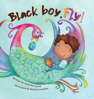 Black boy, fly! by Lynch, Amanda Loraine