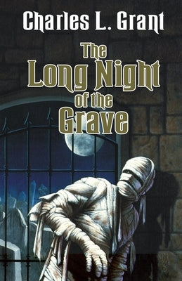 The Long Night of the Grave by Bauman, Jill