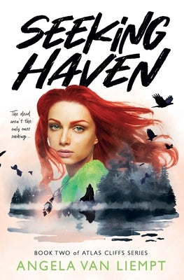 Seeking Haven, book two of Atlas Cliffs series by Van Liempt