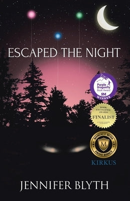 Escaped the Night by Blyth, Jennifer