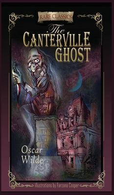 The Canterville Ghost by Wilde, Oscar