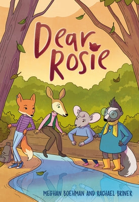 Dear Rosie by Boehman, Meghan