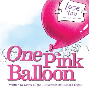 One Pink Balloon by Hight, Marty