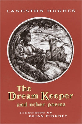 The Dream Keeper and Other Poems by Hughes, Langston