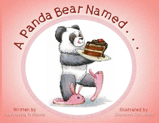 A Panda Bear Named... by Williams, Laurianna