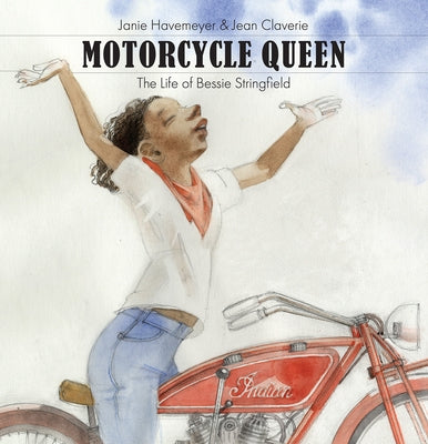 Motorcycle Queen by Havemeyer, Janie