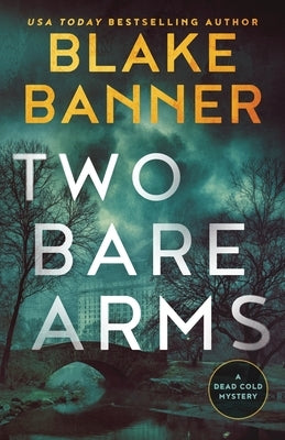 Two Bare Arms by Banner, Blake