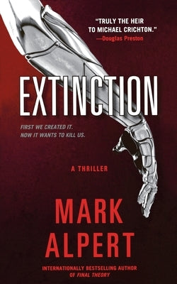 Extinction: A Thriller by Alpert, Mark