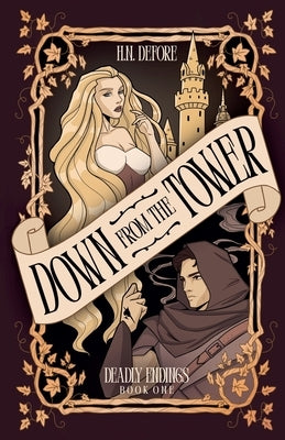 Down from the Tower by Defore, H. N.