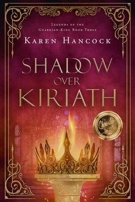 Shadow Over Kiriath: Volume 3 by Hancock, Karen