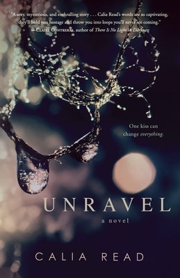 Unravel by Read, Calia