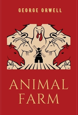 Animal Farm by Orwell, George