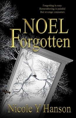 NOEL Forgotten by Hanson, Nicole