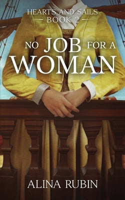 No Job for a Woman by Rubin, Alina