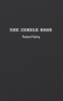 The Jungle Book by Kipling, Rudyard