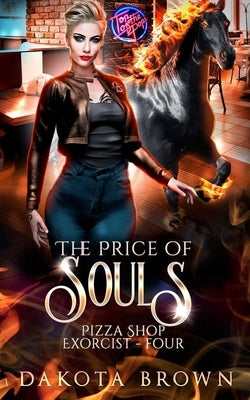 The Price of Souls: A Reverse Harem Tale by Brown, Dakota