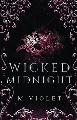 Wicked Midnight by Violet, M.