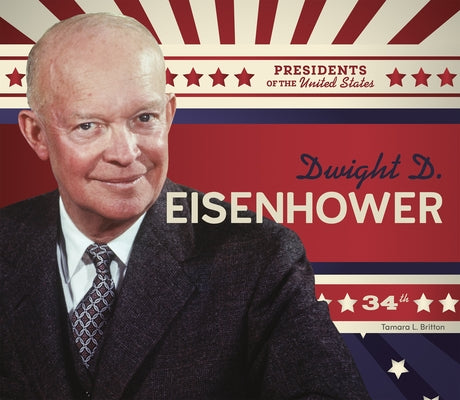 Dwight D. Eisenhower by Britton, Tamara L.