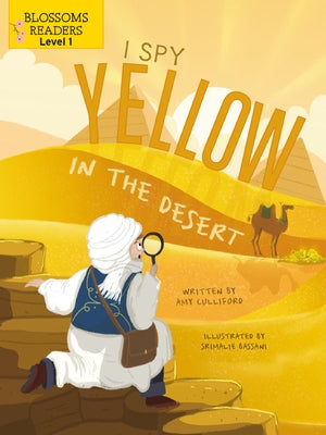 I Spy Yellow in the Desert by Culliford, Amy