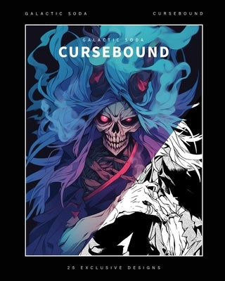 Cursebound (Coloring Book): 25 Exclusive Designs by Soda, Galactic