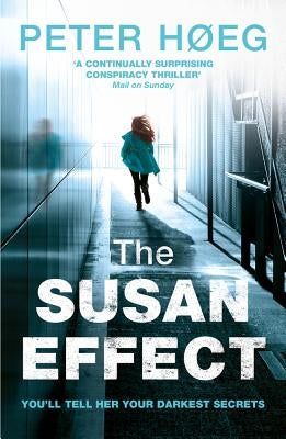 The Susan Effect by Hoeg, Peter