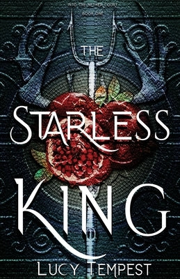 The Starless King by Tempest, Lucy