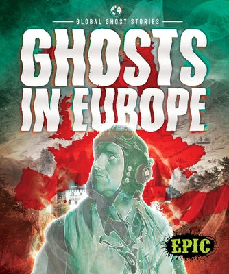 Ghosts in Europe by Polinsky, Paige V.