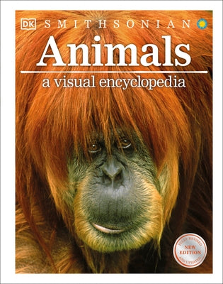 Animals a Visual Encyclopedia by DK