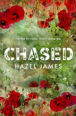 Chased by James, Hazel