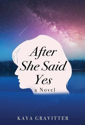 After She Said Yes by Gravitter, Kaya