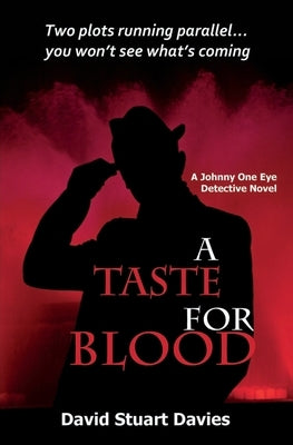 A Taste for Blood by Davies, David Stuart