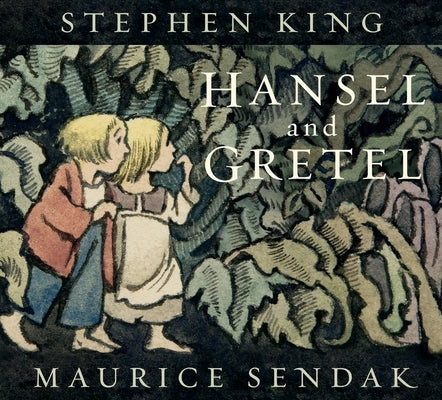 Hansel and Gretel by King, Stephen