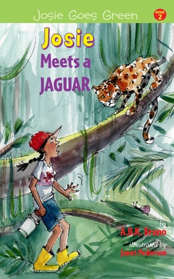 Josie Meets a Jaguar: Volume 2 by Bruno, Kenny