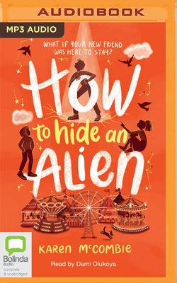 How to Hide an Alien by McCombie, Karen