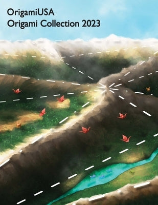 Origami Collection 2023 by OrigamiUSA