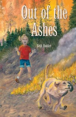 Out of the Ashes by Hodder, Beth