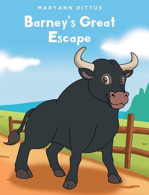 Barney's Great Escape by Dittus, Maryann