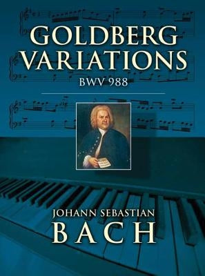 Goldberg Variations: BWV 988 by Bach, Johann Sebastian