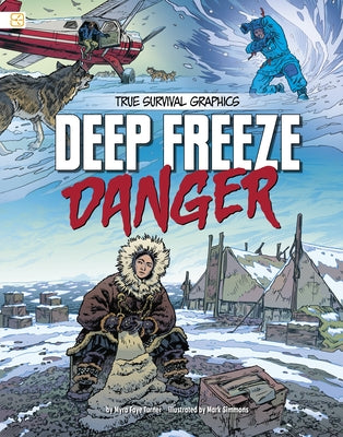 Deep Freeze Danger by Turner, Myra Faye